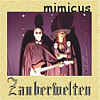 mimicus CD Zauberwelten